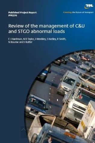 Cover of Review of the management of C&U and STO abnormal loads