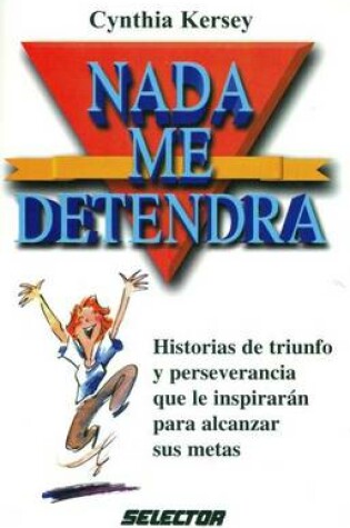 Cover of Nada ME Detendra (Unstoppable