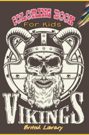Cover of Vikings Coloring Book For Kids