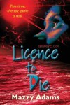 Book cover for Licence to Die