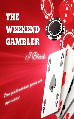 Book cover for The Weekend Gambler