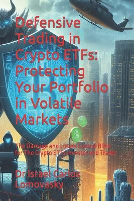 Book cover for Defensive Trading in Crypto ETFs