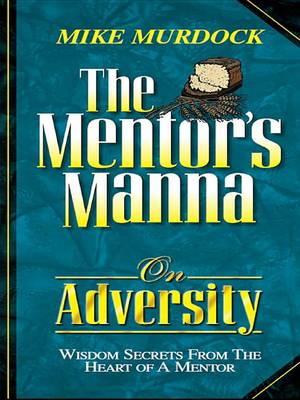 Book cover for The Mentor's Manna on Adversity