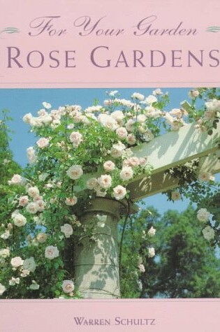 Cover of Rose Gardens