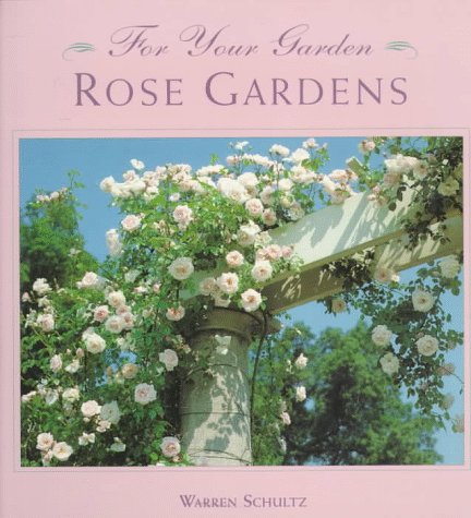 Cover of Rose Gardens