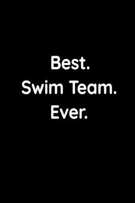 Book cover for Best. Swim Team. Ever.