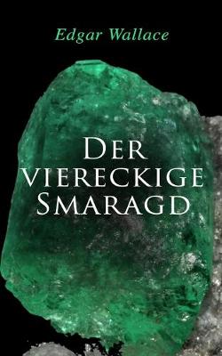 Book cover for Der viereckige Smaragd