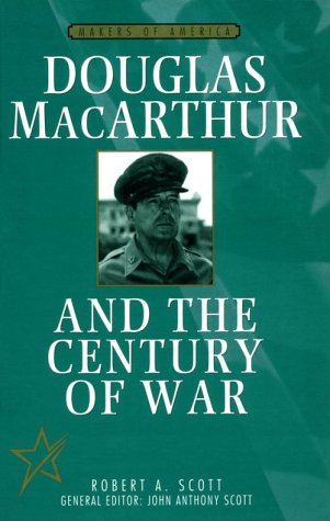 Book cover for Douglas Macarthur and the Century