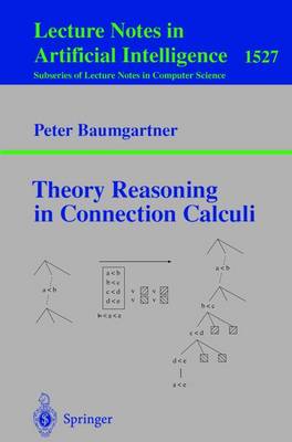 Book cover for Theory Reasoning in Connection Calculi