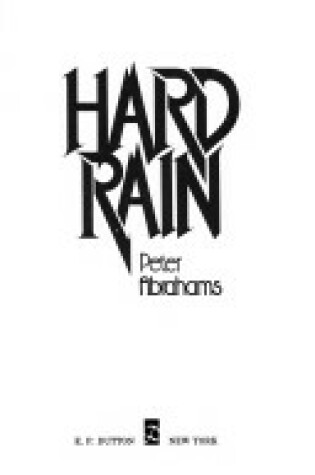 Cover of Abrahams Peter : Hard Rain (Hbk)