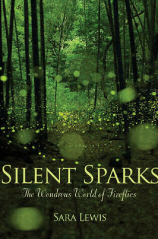 Cover of Silent Sparks
