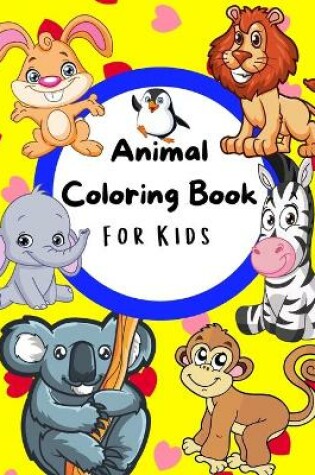 Cover of Animal Coloring Book For Kids