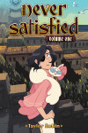 Book cover for Never Satisfied Vol. 1