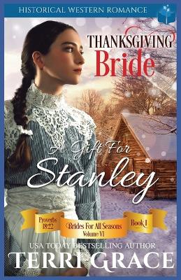 Book cover for Thanksgiving Bride - A Gift for Stanley
