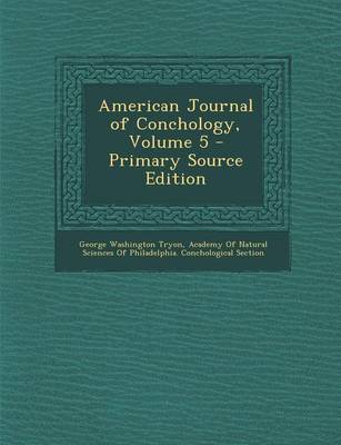 Book cover for American Journal of Conchology, Volume 5