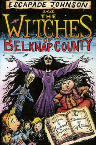 Cover of Escapade Johnson and the Witches of Belknap County