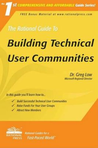 Cover of The Rational Guide to Building Technical User Communities