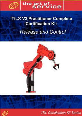 Book cover for Itil V2 Release and Control (Ipre Full Certification Online Learning and Study Book Course - The Itil V2 Practitioner Iprc Complete Certification Kit