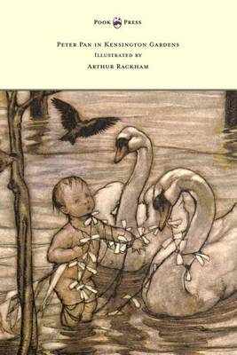 Book cover for Peter Pan in Kensington Gardens - Illustrated by Arthur Rackham