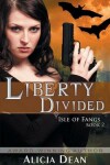 Book cover for Liberty Divided