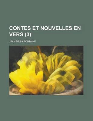 Book cover for Contes Et Nouvelles En Vers (3 )