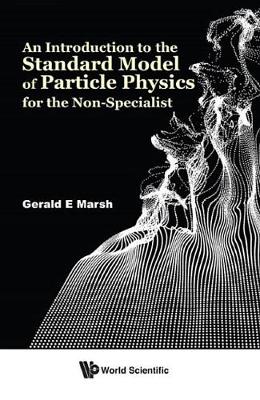 Book cover for An Introduction to the Standard Model of Particle Physics for the Non-Specialist