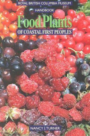 Cover of Food Plants of Coastal First Peoples