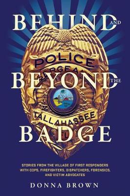 Book cover for Behind and Beyond the Badge