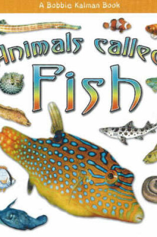 Cover of Animals Called Fish
