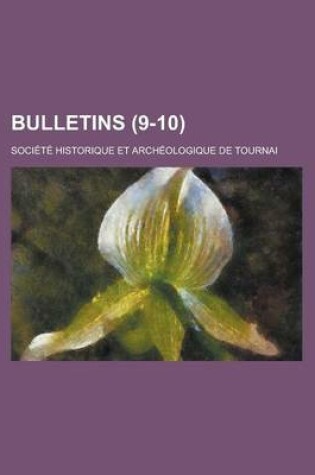 Cover of Bulletins (9-10)