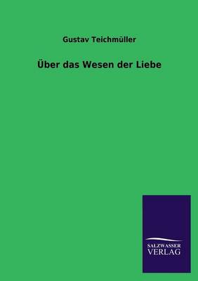 Book cover for Uber Das Wesen Der Liebe