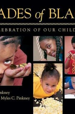 Cover of Shades of Black: A Celebration of Our Children