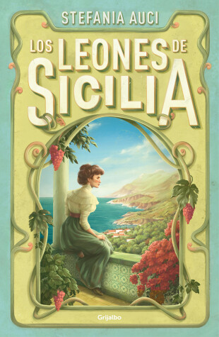 Book cover for Los leones de Sicilia / The Florios of Sicily