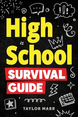 Book cover for High School Survival Guide