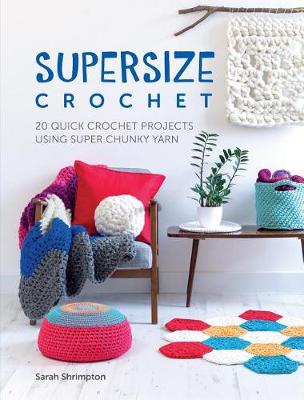 Book cover for Supersize Crochet