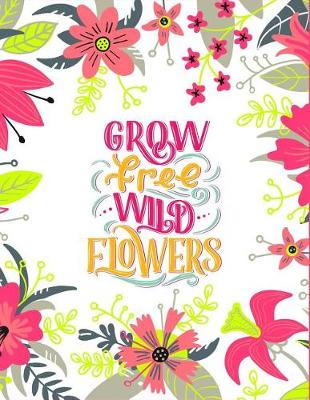Book cover for Grow Free Wild Flowers