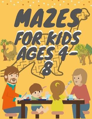 Book cover for Mazes for kids age 4-8