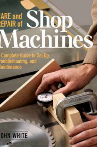 Cover of Care and Repair of Shop Machines