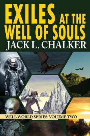 Cover of Exiles at the Well of Souls (Well World Saga