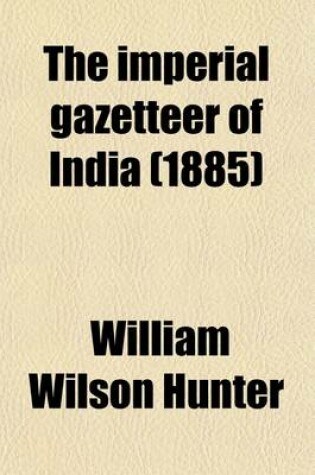 Cover of The Imperial Gazetteer of India Volume 2