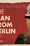 Book cover for The Man from Berlin: Gregor Reinhardt series, Book 1