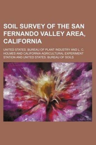 Cover of Soil Survey of the San Fernando Valley Area, California