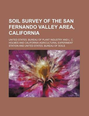 Book cover for Soil Survey of the San Fernando Valley Area, California