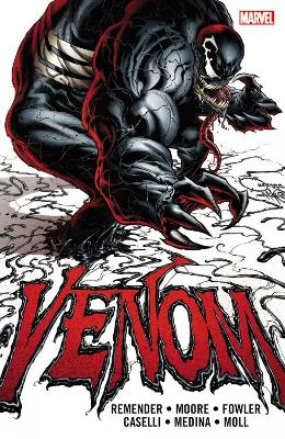 Book cover for Venom By Rick Remender: The Complete Collection Volume 1