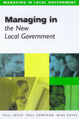 Cover of Managing in the New Local Government