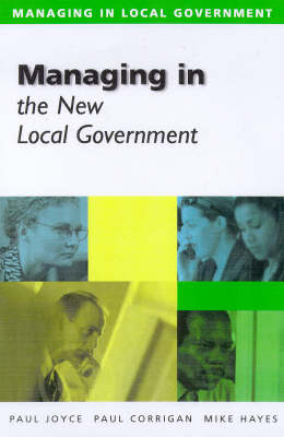 Book cover for Managing in the New Local Government