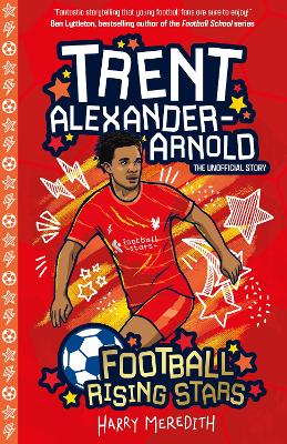 Book cover for Football Rising Stars: Trent Alexander-Arnold