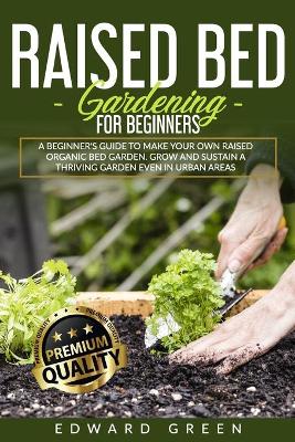 Cover of Raised Bed Gardening for Beginners