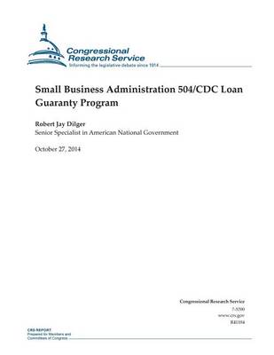 Book cover for Small Business Administration 504/CDC Loan Guaranty Program