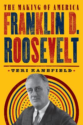 Book cover for Franklin D. Roosevelt: The Making of America #5